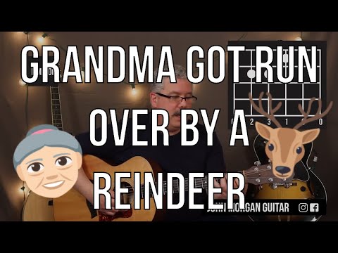 24 Days of Christmas: How to Play &quot;Grandma Got Run over by a Reindeer&quot; on Guitar