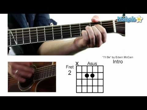 How to Play &quot;I&#039;ll Be&quot; by Edwin McCain on Guitar