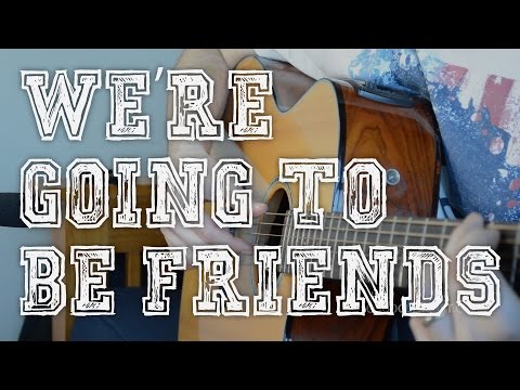 &quot;We&#039;re Going To Be Friends&quot; Guitar Lesson + Tutorial | Easiest Fingerpicking Song On Guitar
