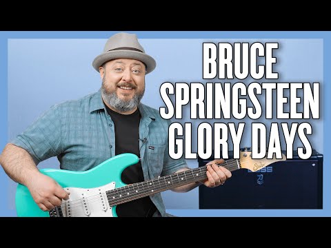 Bruce Springsteen Glory Days Guitar Lesson + Tutorial