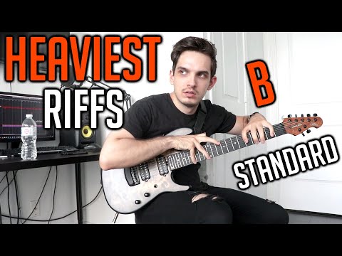 Heaviest Riffs: B Standard