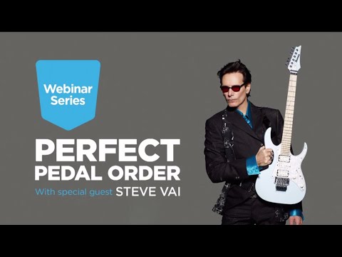 Finding the Perfect Guitar Pedal Order with Steve Vai