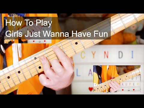 &#039;Girls Just Wanna Have Fun&#039; Cyndi Lauper Guitar Lesson