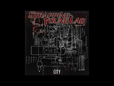Strapping Young Lad - City (Full, Remastered)