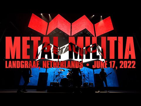 Metallica: Metal Militia (Landgraaf, Netherlands - June 17, 2022)