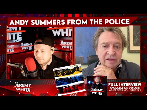 Andy Summers from The Police talks &quot;Every Breath You Take&quot;, Punk, The Exorcist and Telecasters