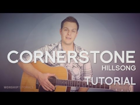 Cornerstone - Hillsong - Tutorial