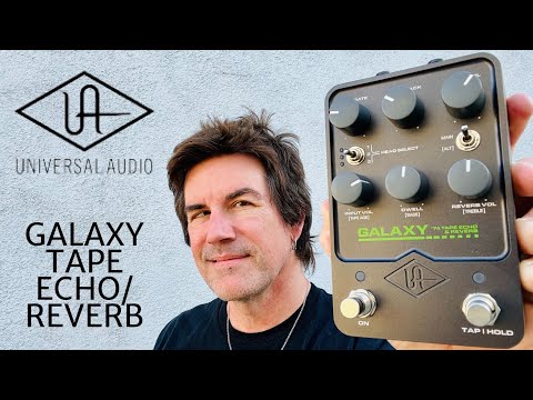 UA GALAXY 74 TAPE ECHO and REVERB PEDAL! New for 2023