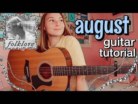 august Guitar Tutorial - Taylor Swift folklore - beginner EASY CHORDS | Nena Shelby