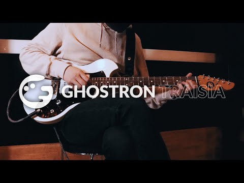 Traisia - Ghostron