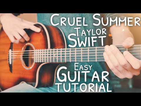 Cruel Summer Taylor Swift Guitar // Cruel Summer Guitar // Guitar Lesson #722