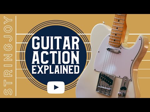 Why Your Guitar Action Matters