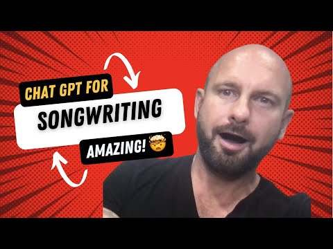 Using Chat GPT for Songwriting