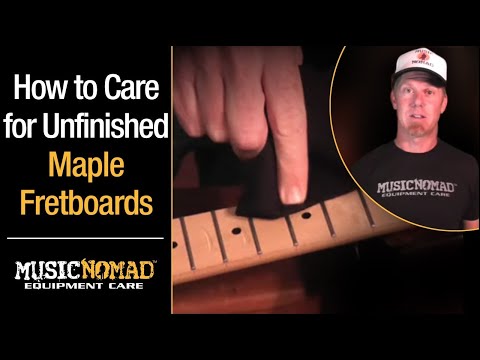 How to Clean &amp; Condition an unfinished Maple Fretboard