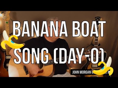 How to Play &quot;Banana Boat Song (Day O)&quot; by Harry Belafonte (Guitar)