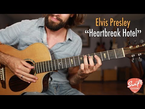 Elvis &quot;Heartbreak Hotel&quot; Guitar Lesson - Easy Beginner Songs
