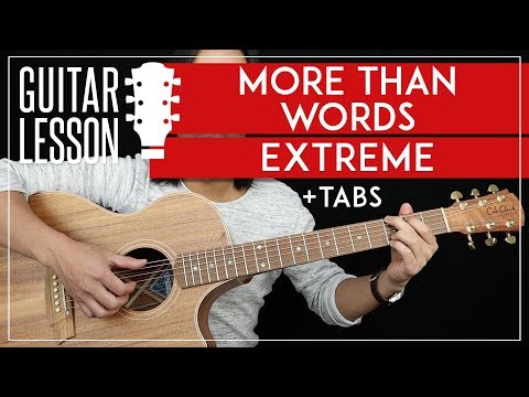More Than Words Guitar Tutorial - Extreme Guitar Lesson 🎸 |TABS + Fingerpicking + Guitar Cover|
