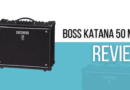 Boss Katana 50 MKII Review (2023) – Best In Class