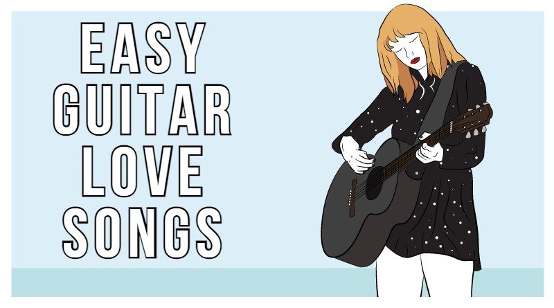 karton Lære udenad tempereret 35 Easy Guitar Love Songs - Killer Guitar Rigs