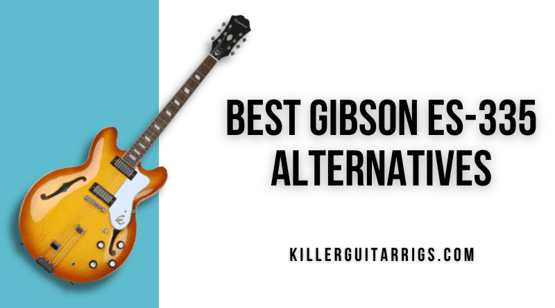 Best Gibson ES-335 Alternatives