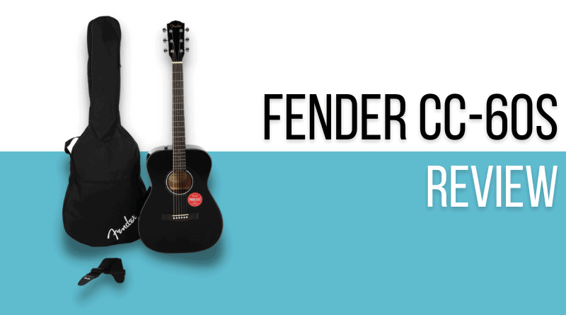 Fender CC-60S Review