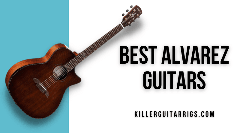 Best Alvarez Guitars
