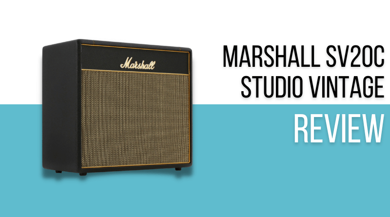 Marshall SV20C Studio Vintage Review