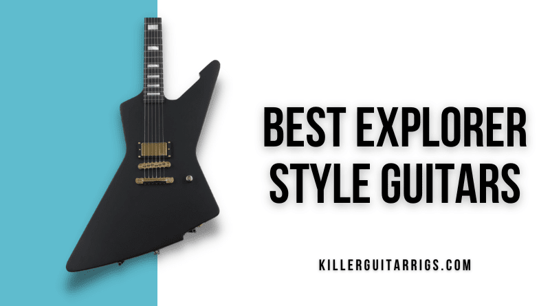 Best Explorer Style Guitars